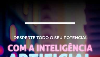 Desperte seu potencial com a inteligência artificial